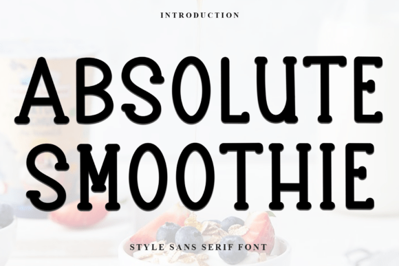 Absolute Smoothie: The Festive Display Font for Holiday Campaigns