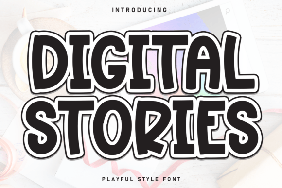 Bringing Digital Stories Font to Life in Handmade Shops