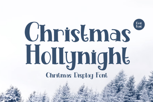 Christmas Hollynight: A Festive Display Font for Holiday Branding