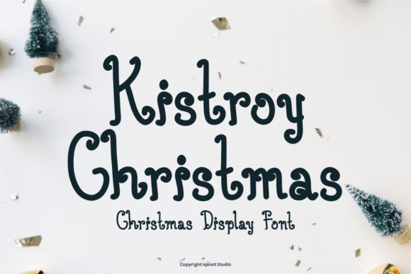 Kistroy Christmas: A Timeless Handwritten Font for Makers