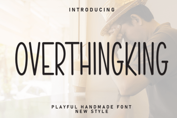Overthingking: The Perfect Display Font for Handmade Brands