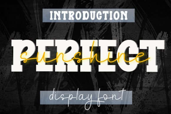 Perfect Sunshine: A Friendly Display Font for Social Campaigns