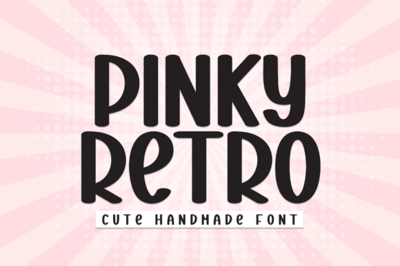 Pinky Retro: The Friendly Display Font for Clear Campaigns