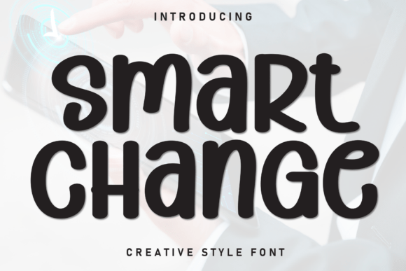 Smart Change: A Friendly Display Font for Web Design