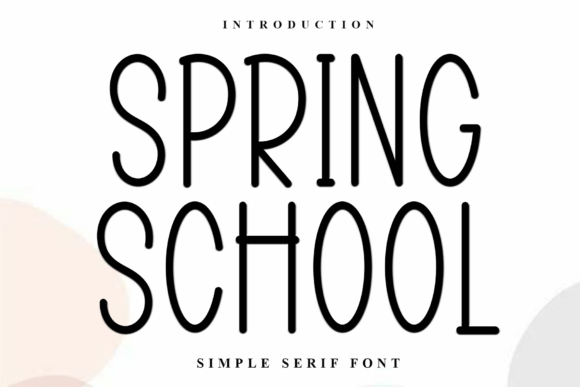 Spring School: A Festive Display Font for Holiday Branding