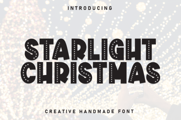 Starlight Christmas Font for Handmade Holiday Products